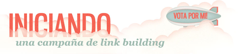Iniciando una campaña de linkbuilding